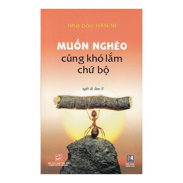 Muốn Nghèo Cũng Khó Lắm Chứ Bộ