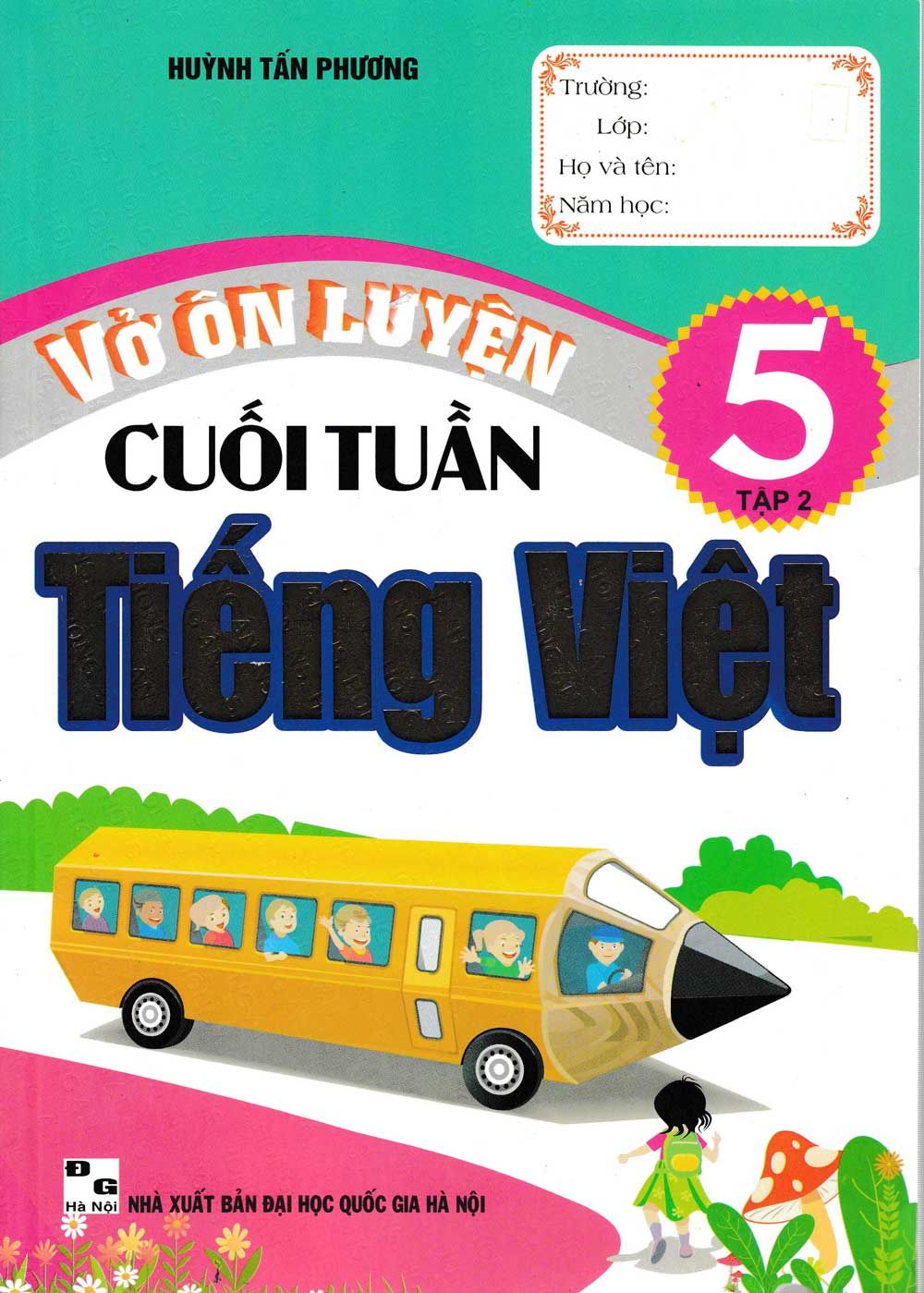  Vở Ôn Luyện Cuối Tuần Tiếng Việt 5 - Tập 2 