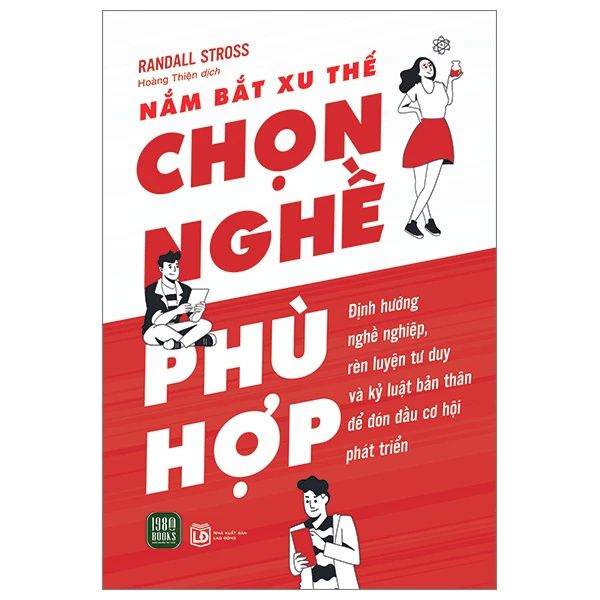  Nắm bắt xu thế - Chọn nghề phù hợp 
