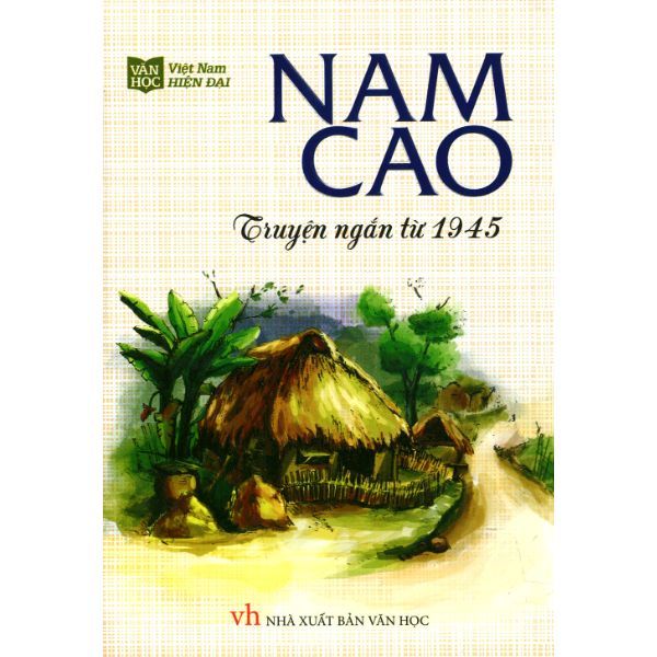  Nam Cao Truyện Ngắn Trước 1945 