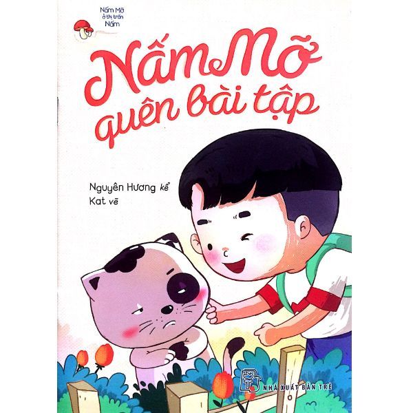  Nấm Mỡ Ở Thị Trấn Nấm - Nấm Mỡ Quên Bài Tập 