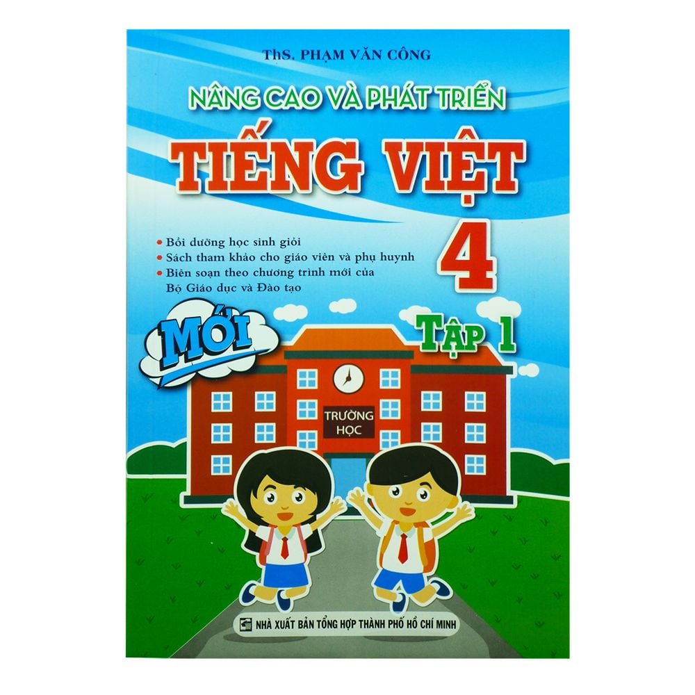  Nâng Cao Và Phát Triển Tiếng Việt Lớp 4 - Tập 1 