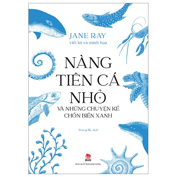  Nàng Tiên Cá Nhỏ Và Những Chuyện Kể Chốn Biển Xanh 