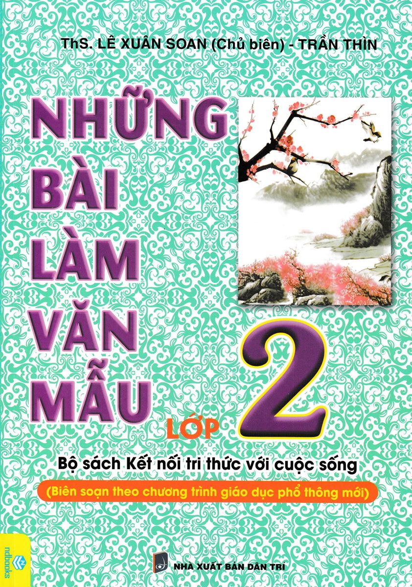  Những Bài Làm Văn Mẫu Lớp 2 - Bộ Sách Kết Nối Tri Thức Với Cuộc Sống 
