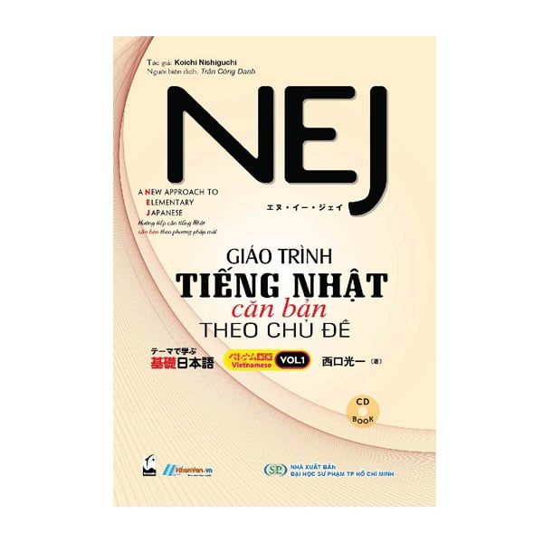  NEJ - Giáo Trình Tiếng Nhật Căn Bản Theo Chủ Đề - Vol.1 