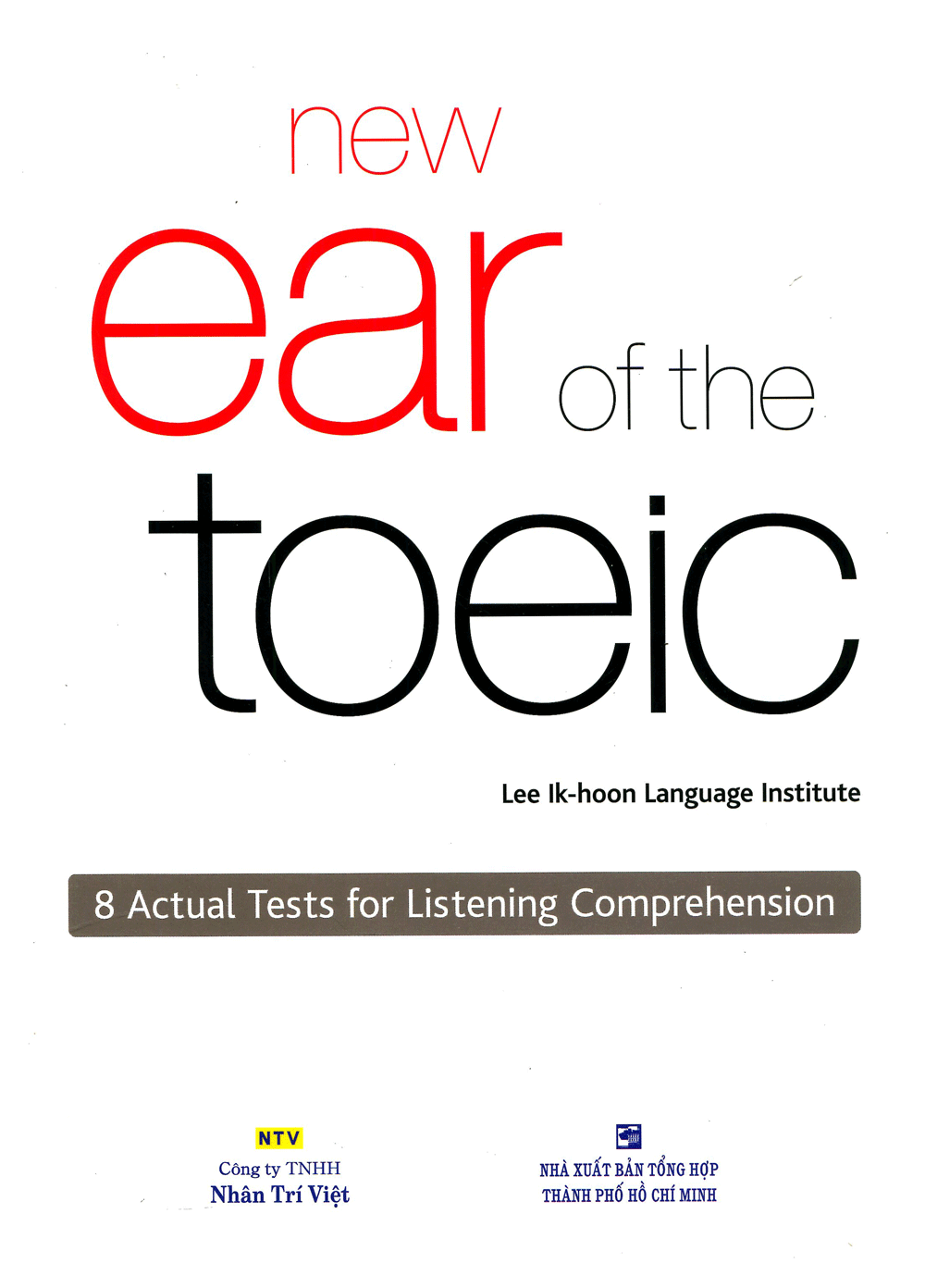  New Ear Of The TOEIC 