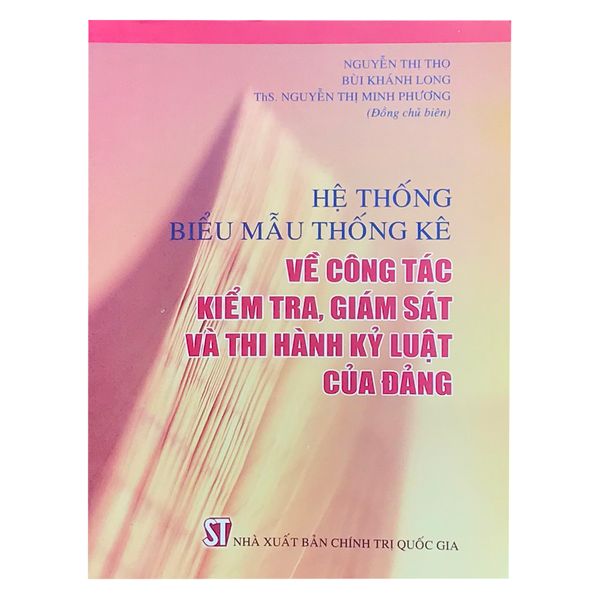 Hệ Thống Biểu Mẫu Thống Kê về Công Tác Kiểm Tra Giám Sát Và Thi Hành Kỷ Luật Của Đảng