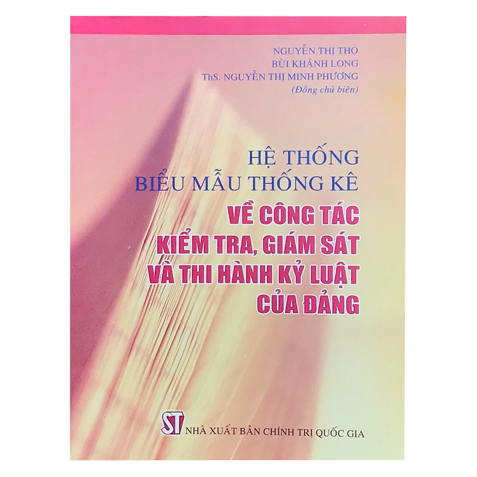  Hệ Thống Biểu Mẫu Thống Kê về Công Tác Kiểm Tra Giám Sát Và Thi Hành Kỷ Luật Của Đảng 