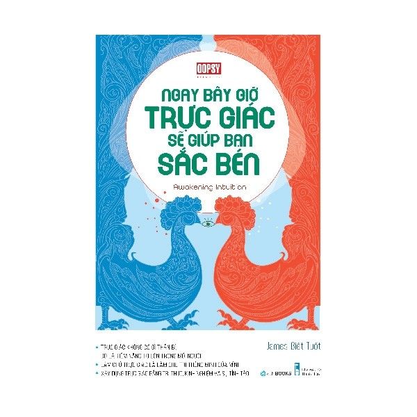  Ngay Bây Giờ, Trực Giác Sẽ Giúp Bạn Sắc Bén 