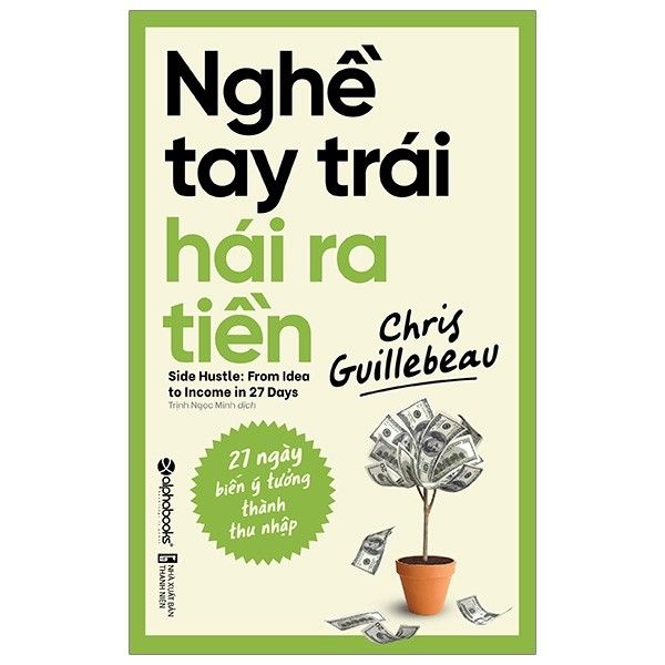  Nghề Tay Trái Hái Ra Tiền 