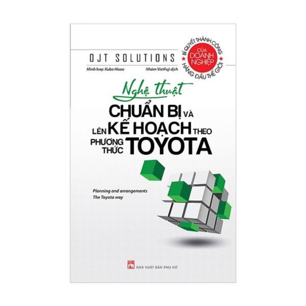  Nghệ Thuật Chuẩn Bị Và Lên Kế Hoạch Theo Phương Thức Toyota 