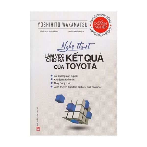  Nghệ Thuật Làm Việc Cho Ra Kết Quả Của Toyota 