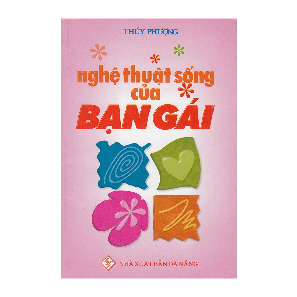  Nghệ Thuật Sống Của Bạn Gái 