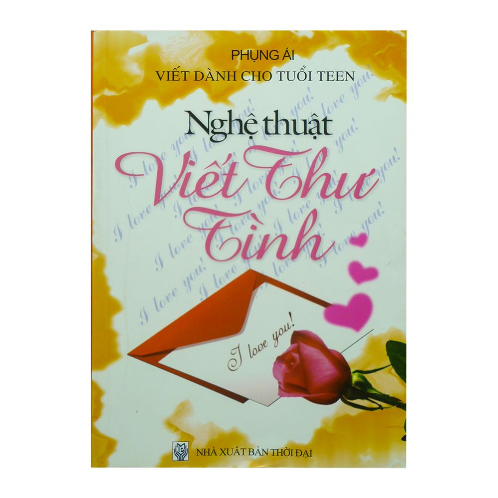  Nghệ Thuật Viết Thư Tình 