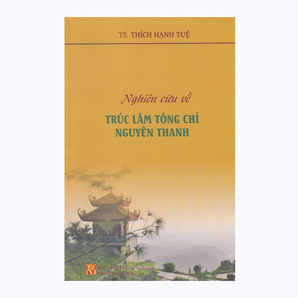  Nghiên Cứu Về Trúc Lâm Tông Chỉ Nguyên Thanh 