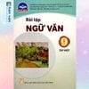  Bài Tập Ngữ Văn 9 Tập 1 - Chân Trời Sáng Tạo 