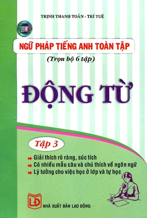  Ngữ Pháp Tiếng Anh Toàn Tập - Tập 3: Động Từ 