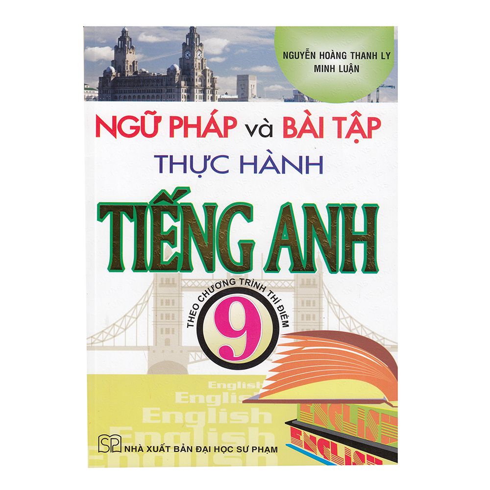  Ngữ Pháp Và Bài Tập Thực Hành Tiếng Anh Lớp 9 