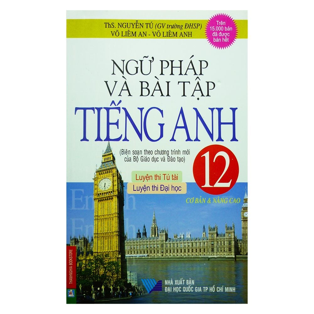  Ngữ Pháp Và Bài Tập Tiếng Anh Lớp 12 Cơ Bản Và Nâng Cao 