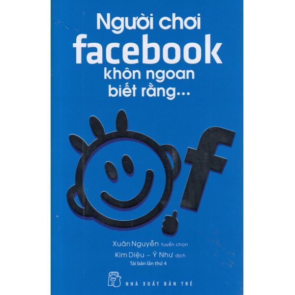  Người Chơi Facebook Khôn Ngoan Biết Rằng 