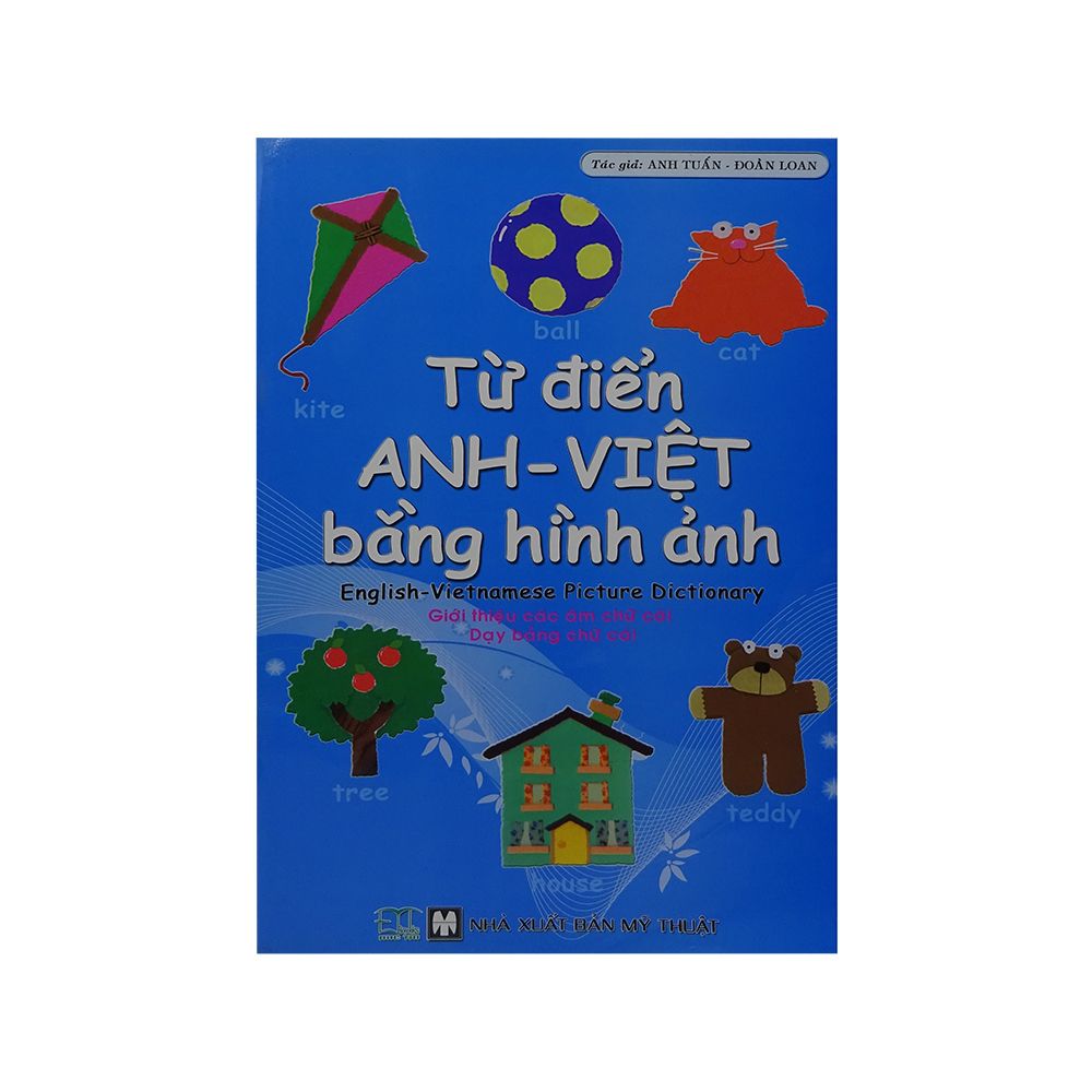  Từ Điển Anh - Việt Bằng Hình Ảnh (Giới Thiệu Các Âm Chữ Cái Dạy Bảng Chữ Cái) 