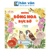  Thế Giới Trong Mắt Bé - Những Bông Hoa Rực Rỡ 