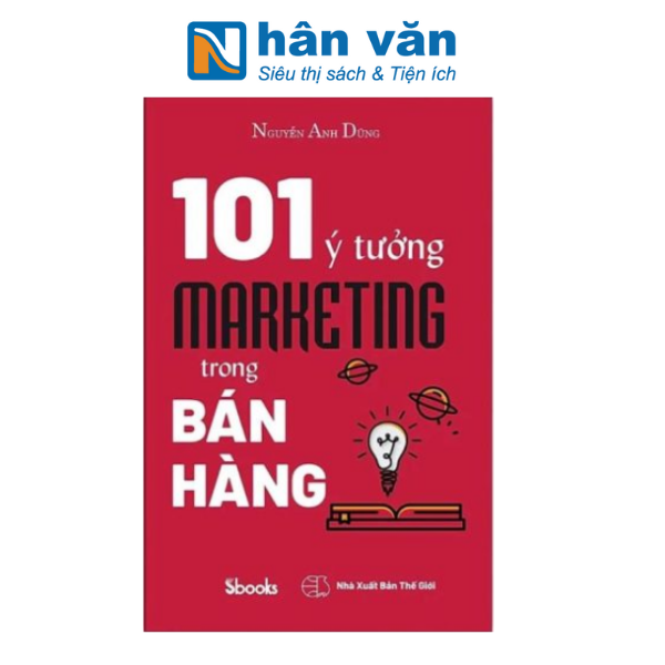  101 Ý Tưởng Marketing Trong Bán Hàng 