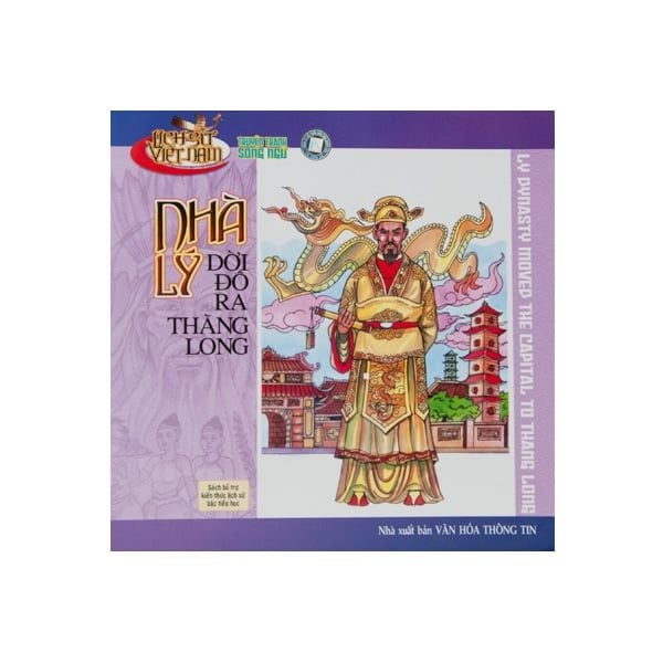  Nhà Lý Dời Đô Ra Thăng Long 