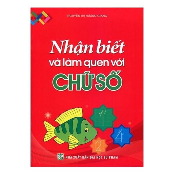  Nhận Biết Và Làm Quen Với Chữ Số 