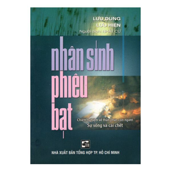  Nhân Sinh Phiêu Bạt 