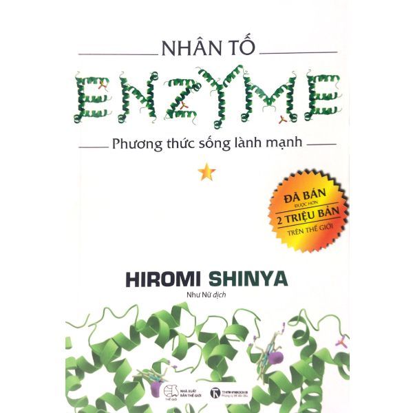  Nhân Tố Enzyme - Tập 1: Phương Thức Sống Lành Mạnh (Tái Bản 2018) 