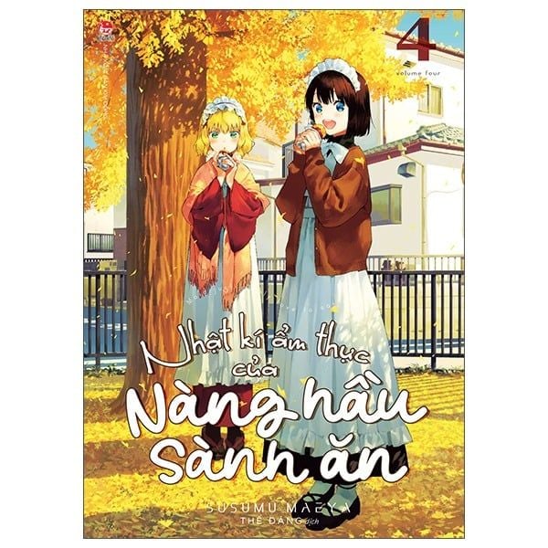  Nhật Kí Ẩm Thực Của Nàng Hầu Sành Ăn - Tập 4 