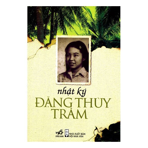  Nhật Ký Đặng Thùy Trâm (Tái Bản) 