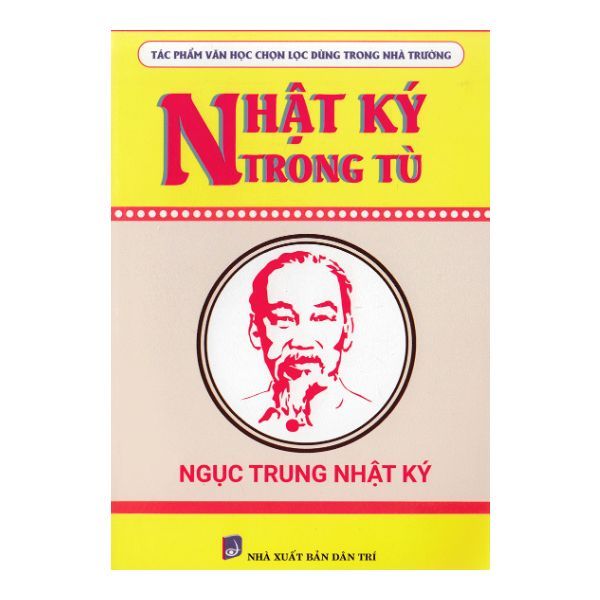  Nhật Ký Trong Tù - Ngục Trung Nhật Ký 