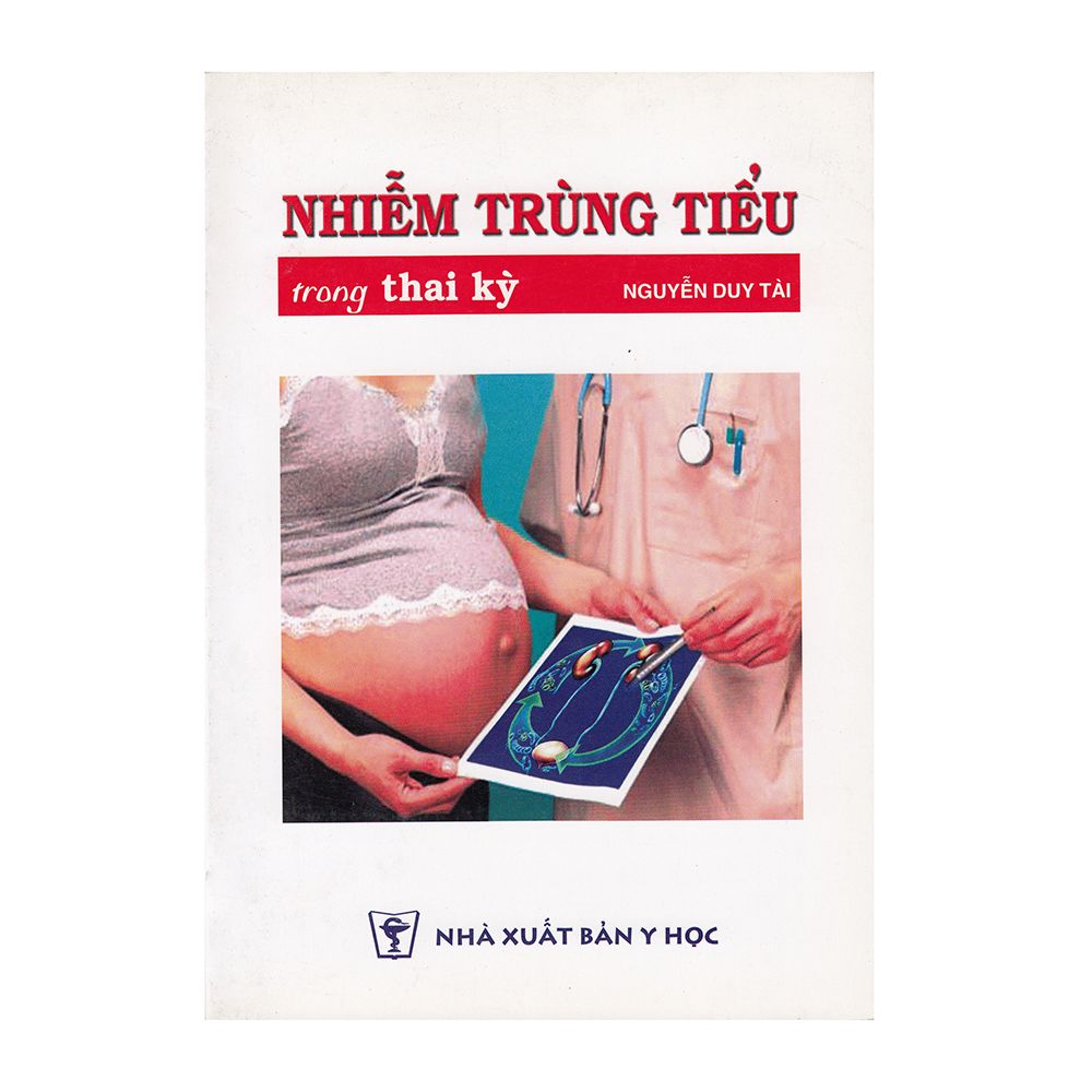  Nhiễm Trùng Tiểu Trong Thai Kỳ 