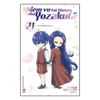  Nhiệm Vụ Tối Thượng Nhà Yozakura - Tập 21 - Hifumi Vs Bác Futaba - Tặng Kèm Standee Chân Đế Ivory 