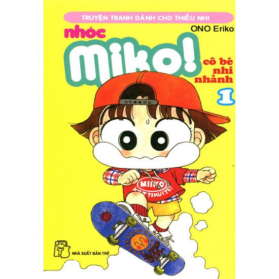  Nhóc Miko: Cô Bé Nhí Nhảnh - Tập 1 