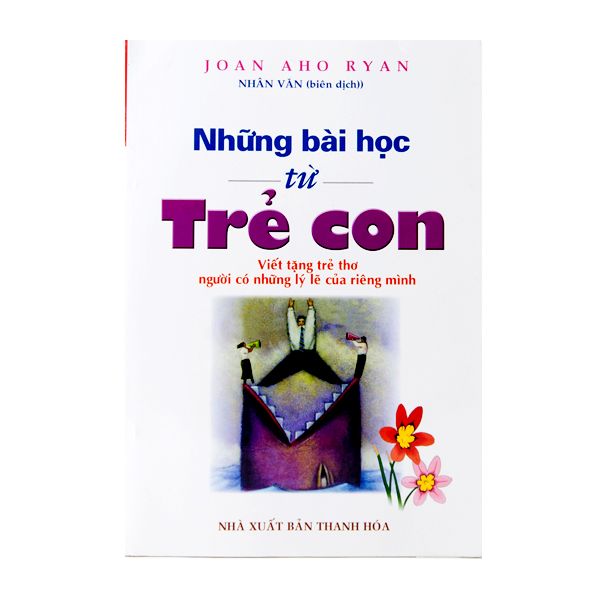  Những Bài Học Từ Trẻ Con 