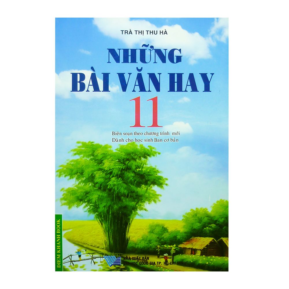  Những Bài Làm Văn Hay Lớp 11 