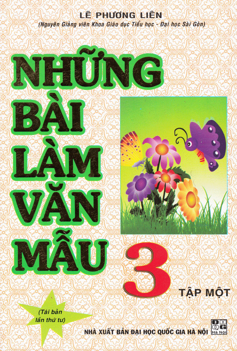  Những Bài Làm Văn Mẫu Lớp 3 - Tập 1 