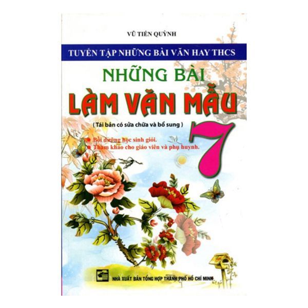  Những Bài Làm Văn Mẫu Lớp 7 (Tái Bản) 