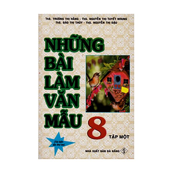  Những Bài Làm Văn Mẫu Lớp 8 (Tập 1) 