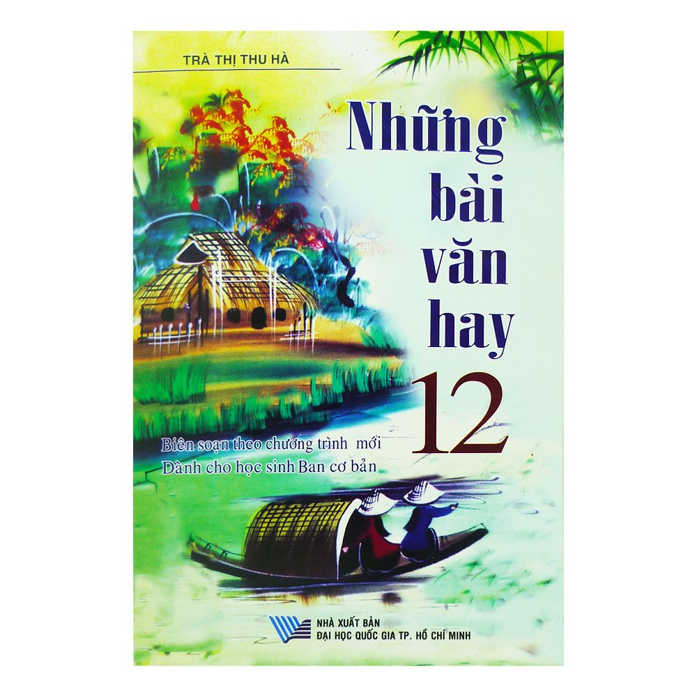  Những Bài Văn Hay 12 