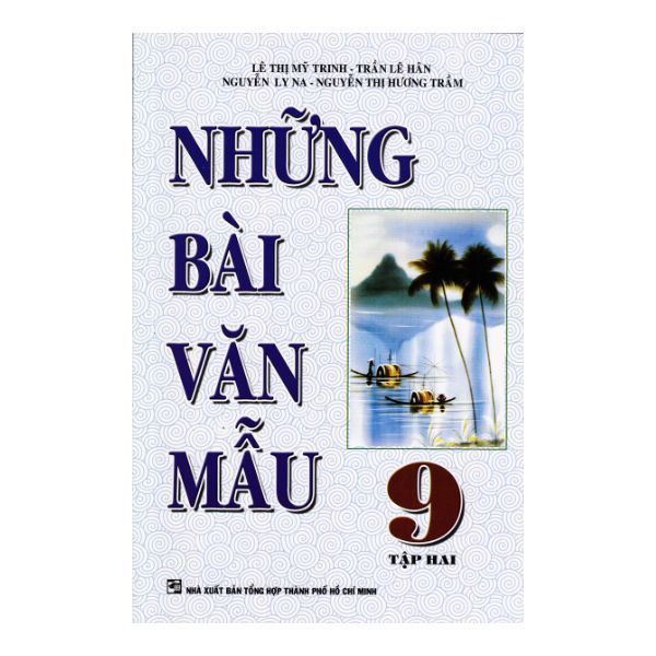  Những Bài Văn Mẫu Lớp 9 (Tập 2) (2016) 