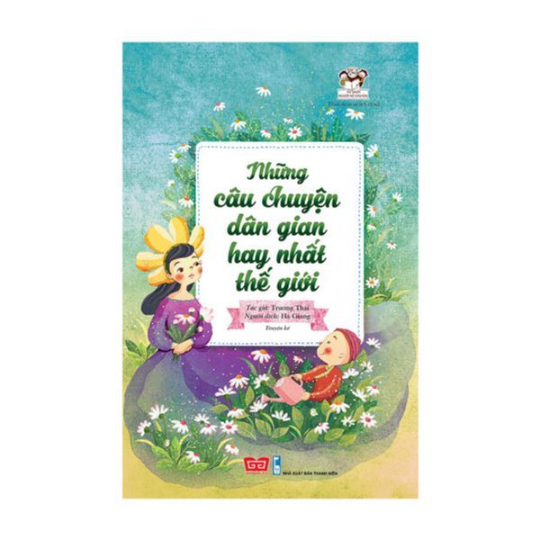  Những Câu Chuyện Dân Gian Hay Nhất Thế Giới 