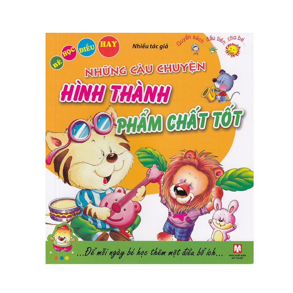  Những Câu Chuyện Hình Thành Phẩm Chất Tốt 