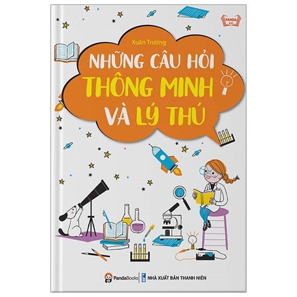  Những Câu Hỏi Thông Minh Và Lý Thú 