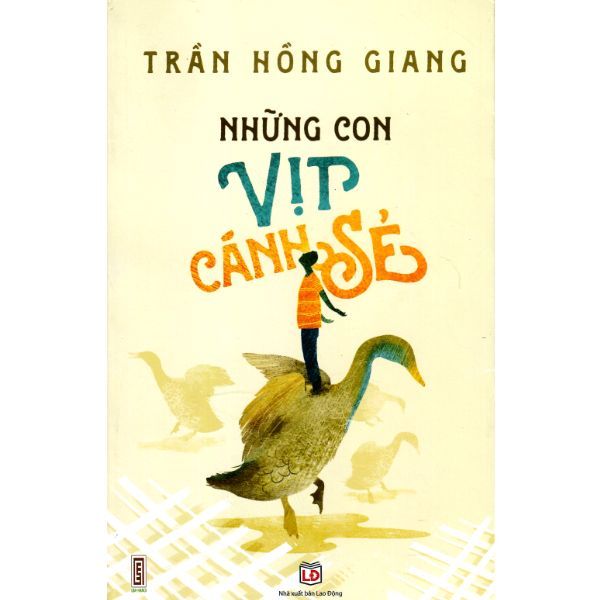  Những Con Vịt Cánh Sẻ 