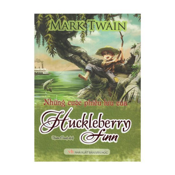  Những Cuộc Phiêu Lưu Của Huckleberry Finn (Văn Học) 