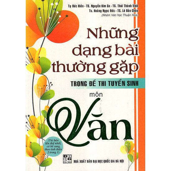  Những Dạng Bài Thường Gặp Trong Đề Thi Tuyển Sinh Môn Văn 